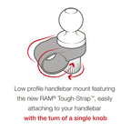 RAP-B-460U:RAP-B-460U_1:RAM® Tough-Strap™ Handlebar Ball Base
